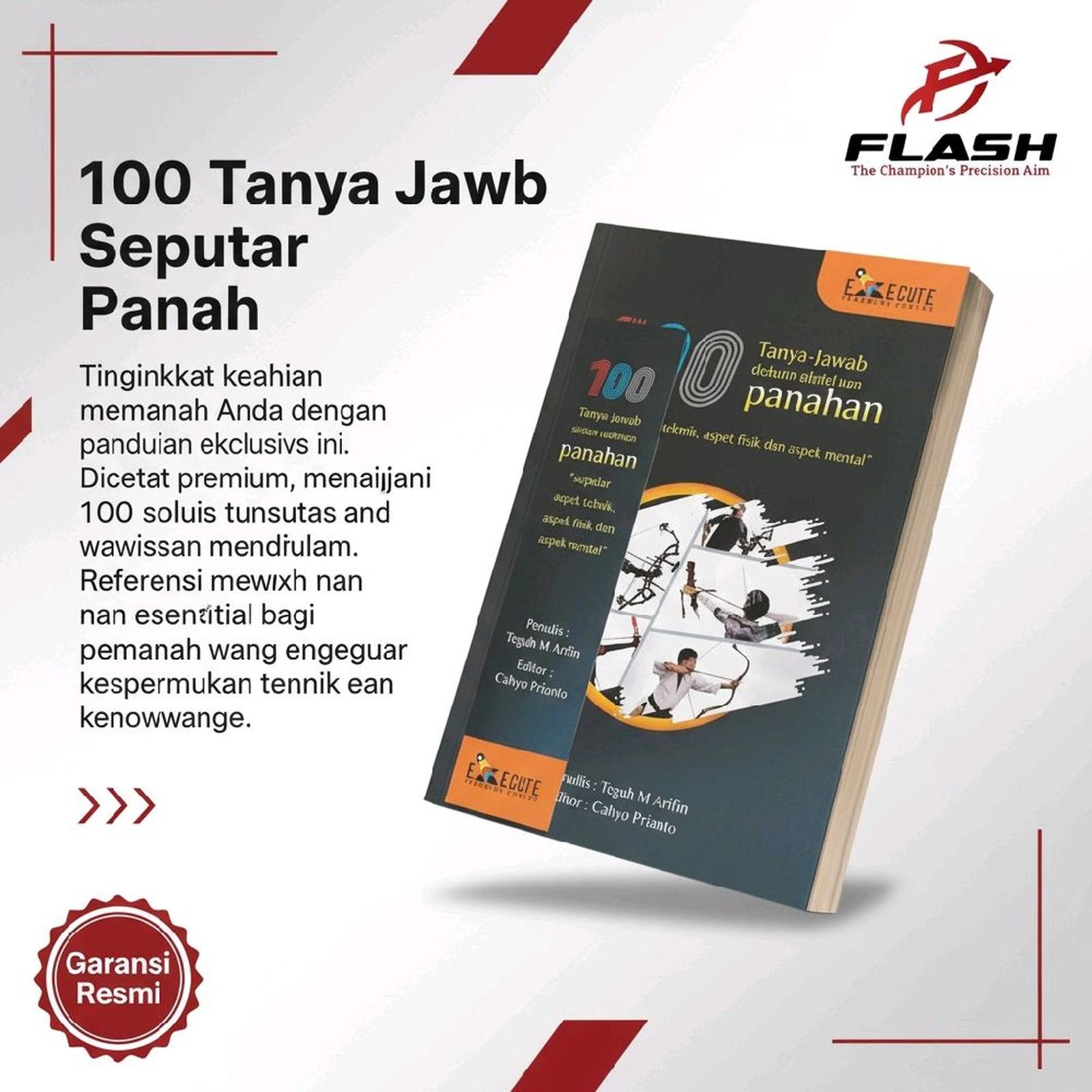 Buku Panah 100 Tanya Jawab Seputar Panahan